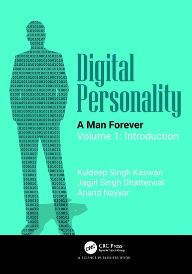 Kuldeep Singh Kaswan, Jagjit Singh Dhatterwal, Anand Nayyar - Digital Personality: A Man Forever, Häftad