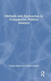 bokomslag Methods and Approaches in Comparative Political Analysis