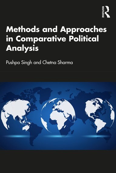 bokomslag Methods and Approaches in Comparative Political Analysis