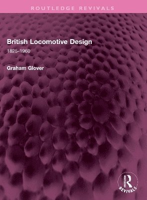 bokomslag British Locomotive Design