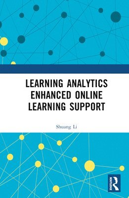 Learning Analytics Enhanced Online Learning Support 1