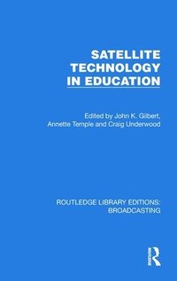 bokomslag Satellite Technology in Education