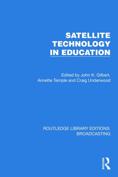 bokomslag Satellite Technology in Education