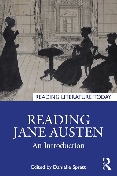 Danielle Spratt - Reading Jane Austen, Häftad