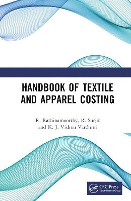 Handbook of Textile and Apparel Costing 1