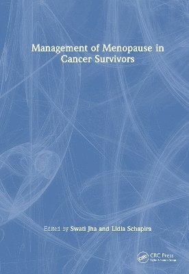 Management of Menopause in Cancer Survivors 1