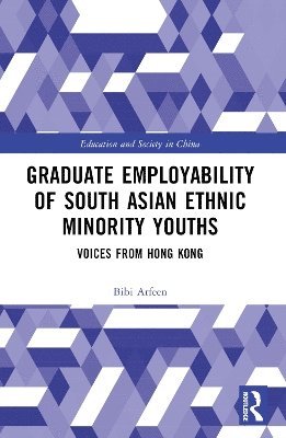 bokomslag Graduate Employability of South Asian Ethnic Minority Youths