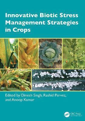 bokomslag Innovative Biotic Stress Management Strategies in Crops