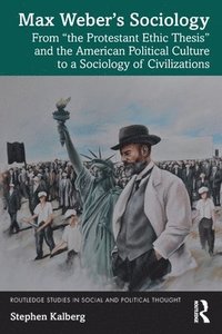 bokomslag Max Webers Sociology
