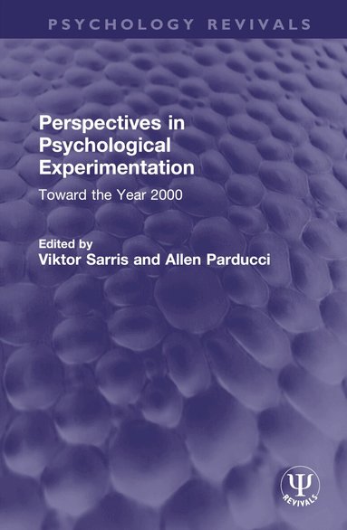 Viktor Sarris, Allen Parducci - Perspectives in Psychological Experimentation, Inbunden