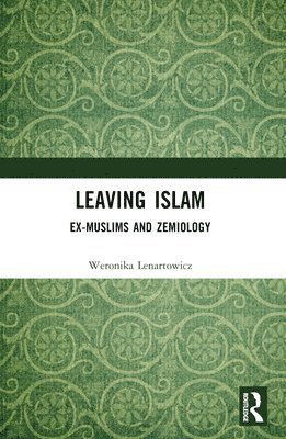 Leaving Islam, Ex-Muslims and Zemiology 1