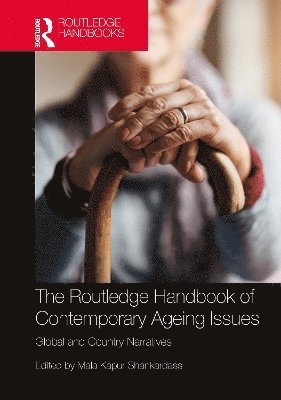 bokomslag The Routledge Handbook of Contemporary Ageing Issues