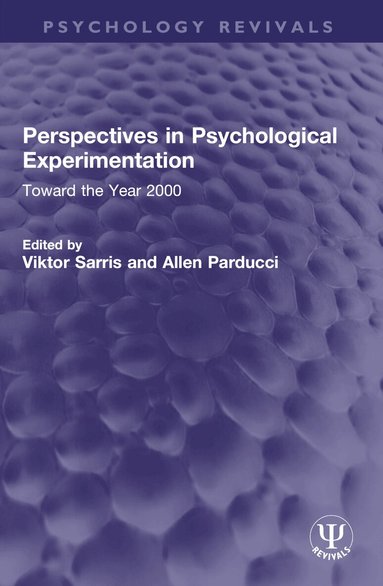 Viktor Sarris, Allen Parducci - Perspectives in Psychological Experimentation, Häftad