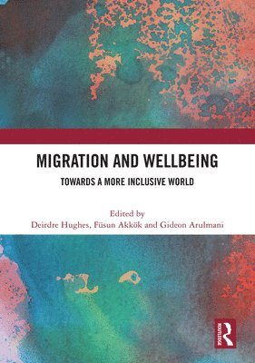 bokomslag Migration and Wellbeing