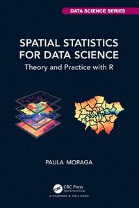 bokomslag Spatial Statistics for Data Science