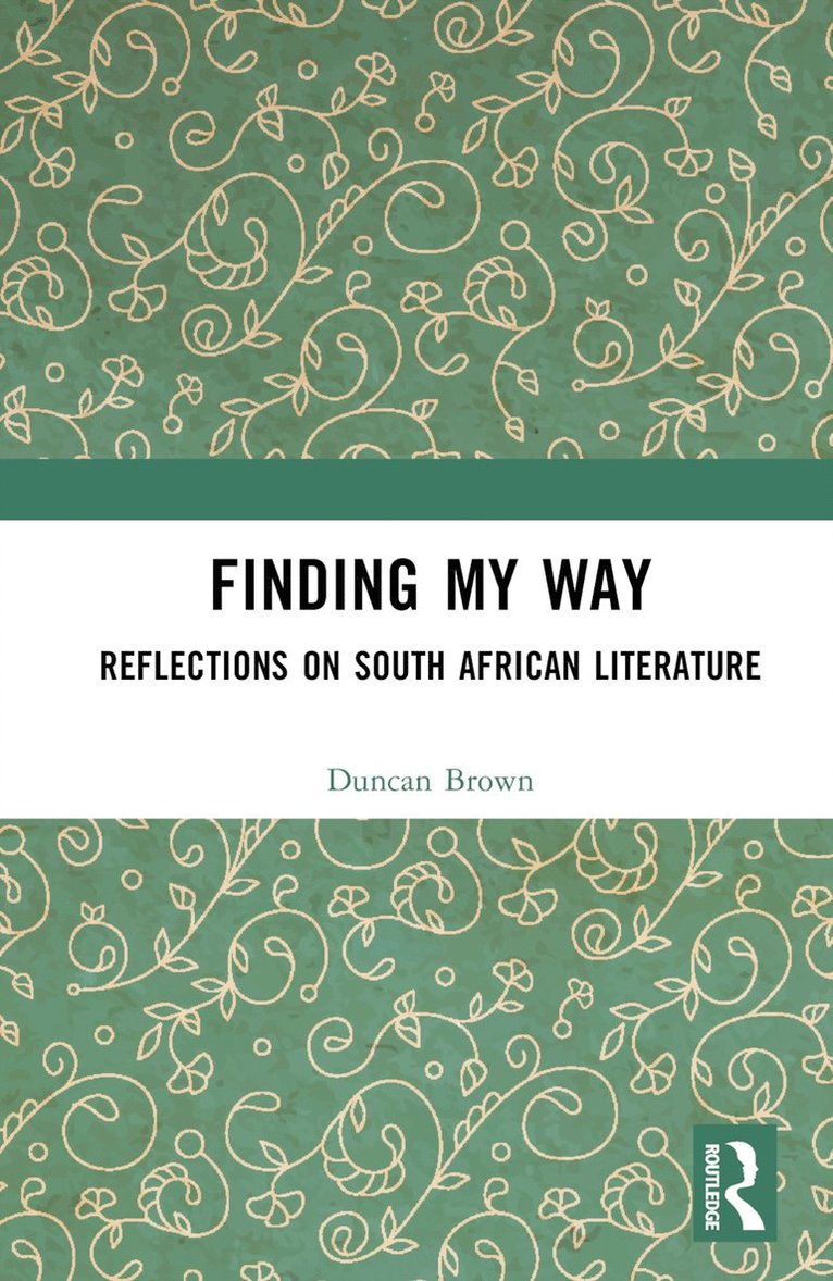 Duncan Brown - Finding My Way, Inbunden