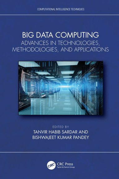Tanvir Habib Sardar, Bishwajeet Kumar Pandey - Big Data Computing, Häftad