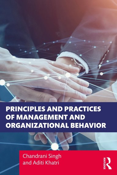 bokomslag Principles and Practices of Management and Organizational Behavior