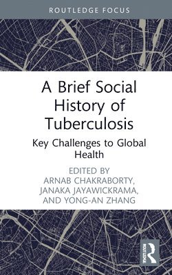 bokomslag Brief Social History of Tuberculosis