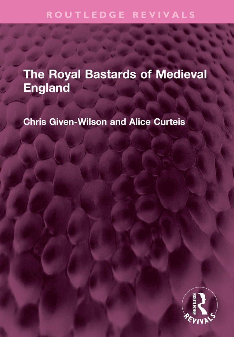 Royal Bastards of Medieval England