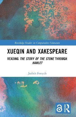 bokomslag Xueqin and Xakespeare