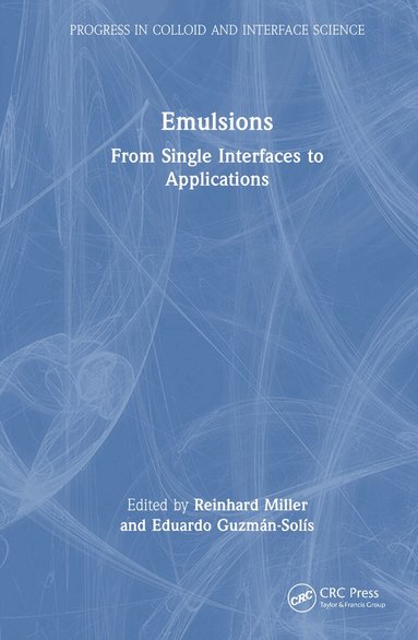 Reinhard Miller, Eduardo Guzmán-Solís - Emulsions, Inbunden