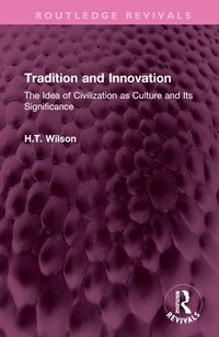 bokomslag Tradition and Innovation
