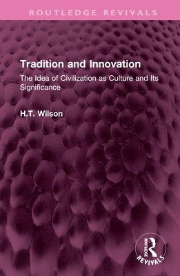 Tradition and Innovation 1