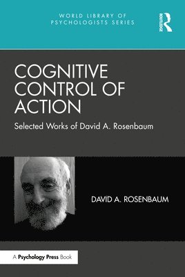 Cognitive Control of Action 1