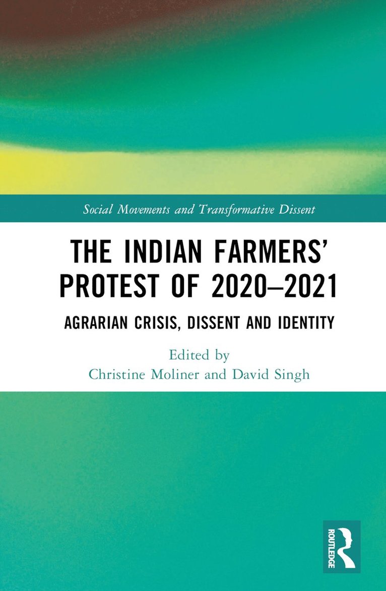 The Indian Farmers Protest of 20202021 1