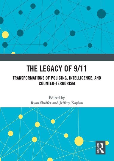 Ryan Shaffer, Jeffrey Kaplan - Legacy of 9/11, Häftad
