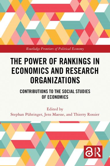 Stephan Pühringer, Jens Maesse, Thierry Rossier - Power of Rankings in Economics and Research Organizations, Inbunden
