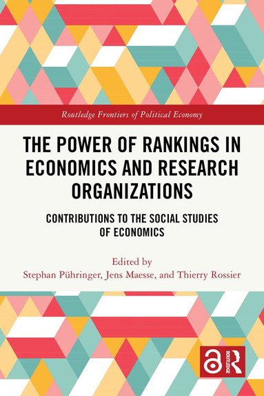 Stephan Pühringer, Jens Maesse, Thierry Rossier - Power of Rankings in Economics and Research Organizations, Häftad