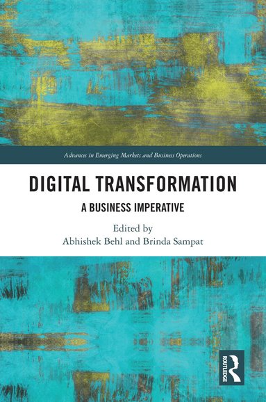 Abhishek Behl, Brinda Sampat - Digital Transformation, Inbunden