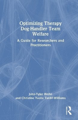 bokomslag Optimizing Therapy Dog-Handler Team Welfare
