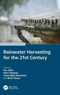 bokomslag Rainwater Harvesting for the 21st Century