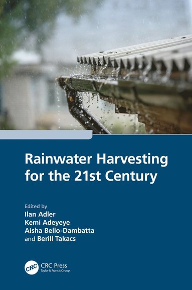 bokomslag Rainwater Harvesting for the 21st Century