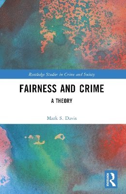 bokomslag Fairness and Crime