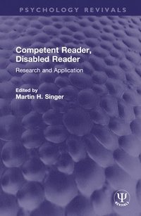 bokomslag Competent Reader, Disabled Reader