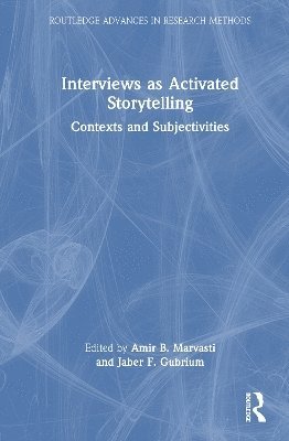 Interviews as Activated Storytelling 1