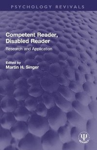bokomslag Competent Reader, Disabled Reader