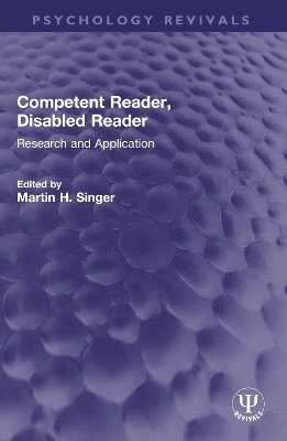 bokomslag Competent Reader, Disabled Reader