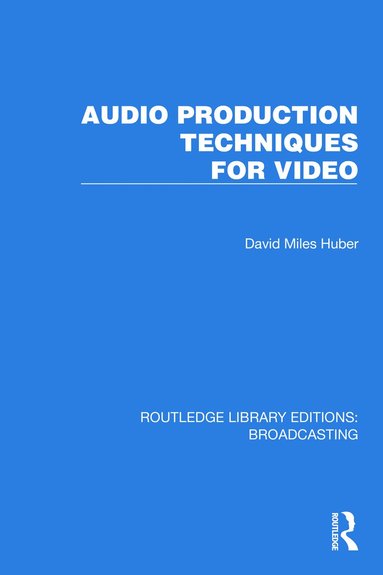 bokomslag Audio Production Techniques for Video