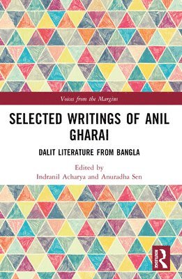 bokomslag Selected Writings of Anil Gharai