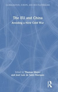bokomslag The EU and China