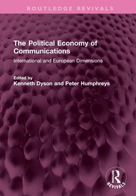 bokomslag Political Economy of Communications