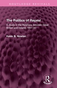 bokomslag The Politics of Repeal