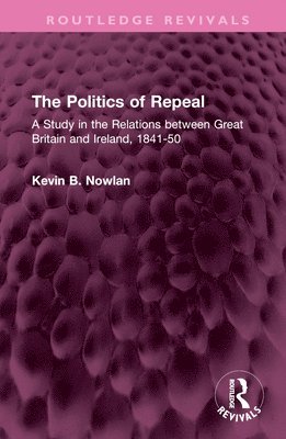 bokomslag Politics of Repeal