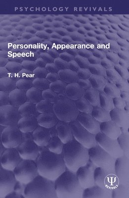 Personality, Appearance and Speech