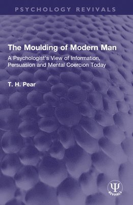Moulding of Modern Man